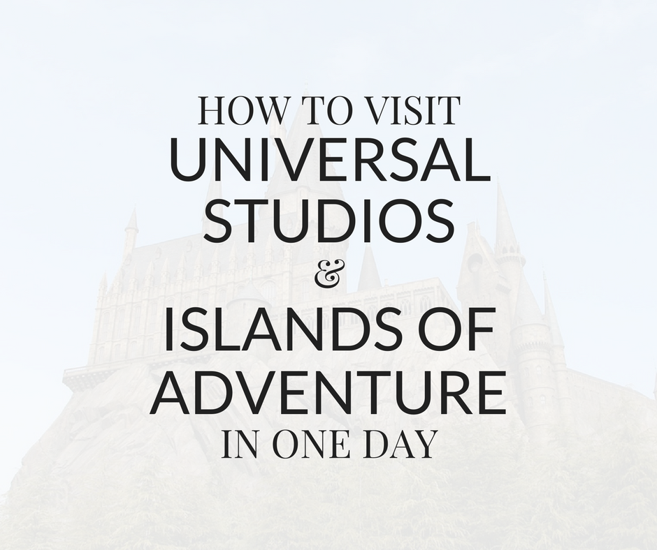 One Day Visit to Universal Studios & Islands of Adventure with Kids