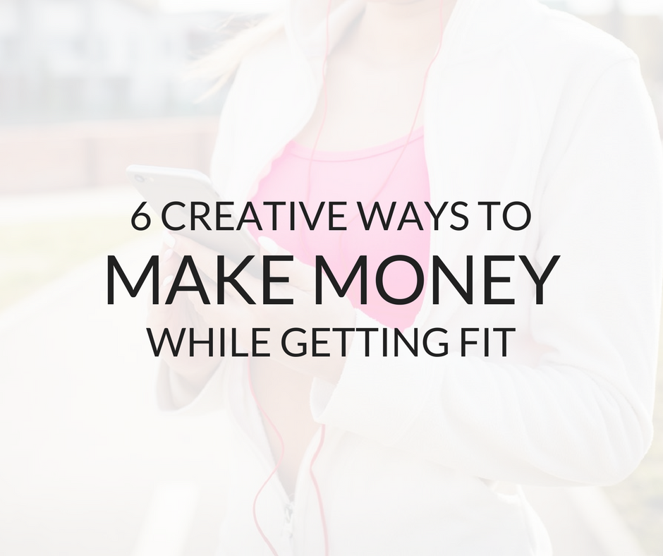 6-fun-ideas-to-make-money-while-getting-fit-mint-notion