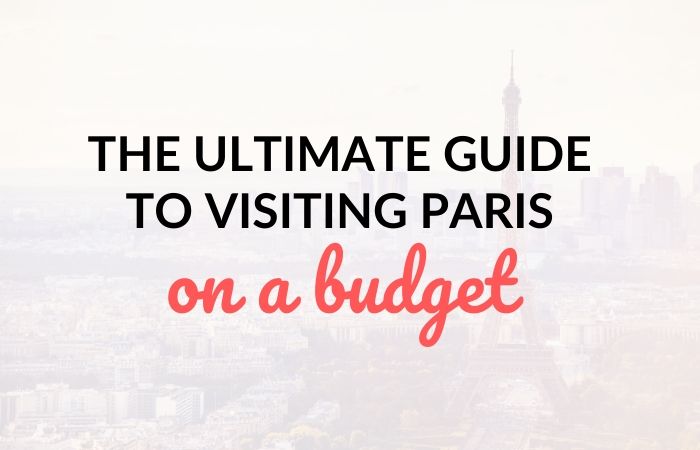 paris-budget-travel-guide-17-tips-to-save-money-mint-notion