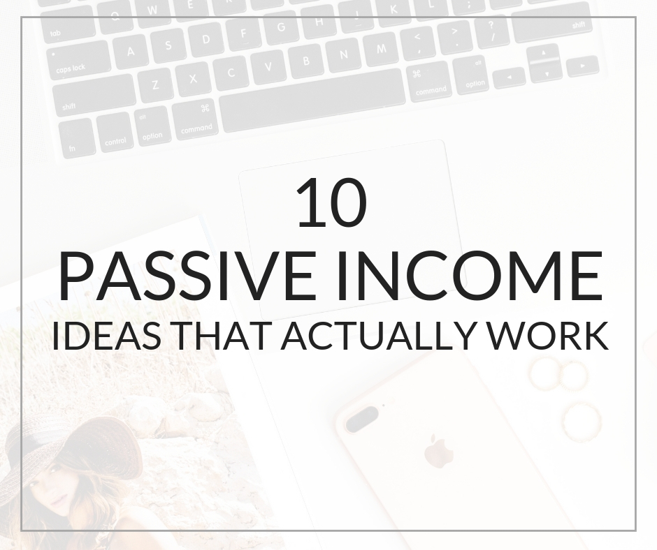 10 Passive Income Ideas That Actually Work - Mint Notion