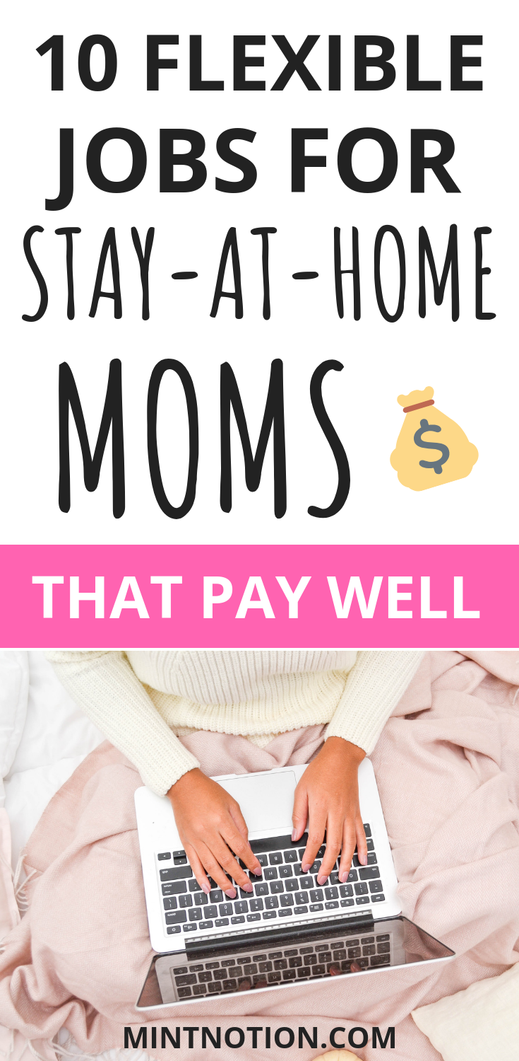 10-legitimate-stay-at-home-mom-jobs-mint-notion