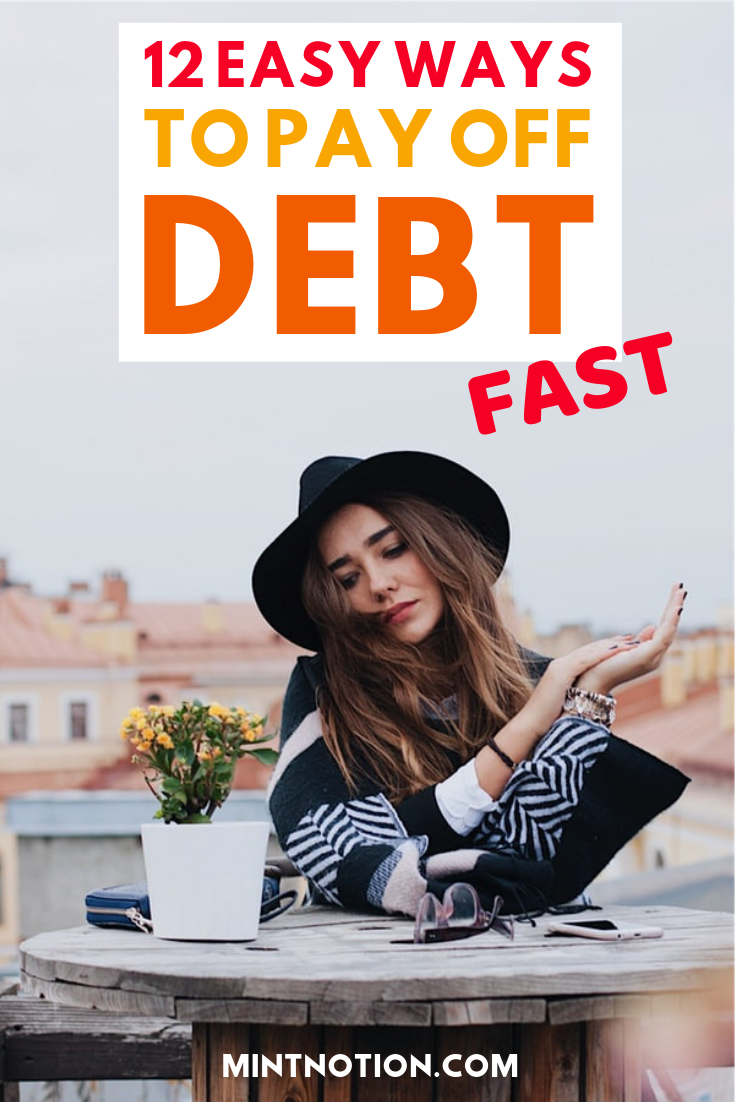 12 Best Ways To Pay Off Debt Fast Mint Notion 4700