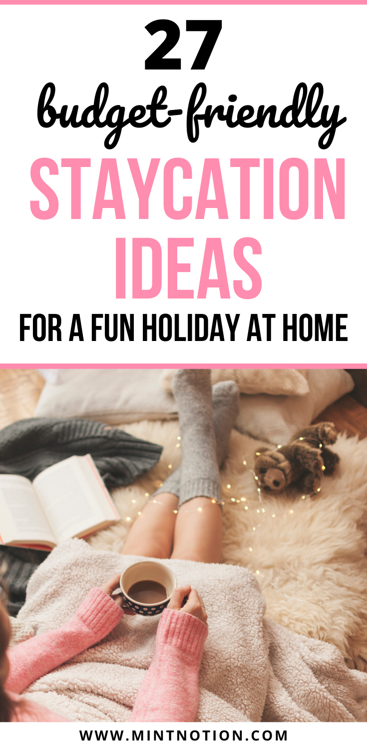 38 Staycation Ideas to Vacation at Home (2024) Mint Notion